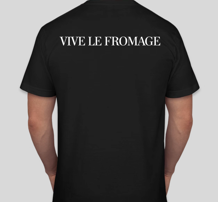 2025 “Vive Le Fromage” T Shirt